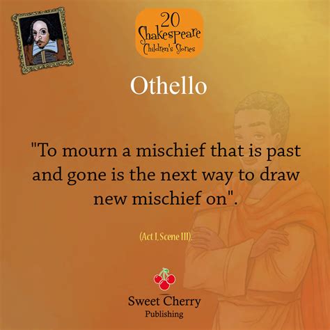 Quotes about Othello (55 quotes)