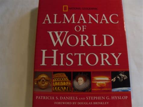 Almanac of World History (National Geographic) by Pat Daniels; National Geographic: Very Good ...