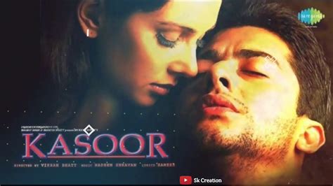 Kasoor full song // kasoor - YouTube