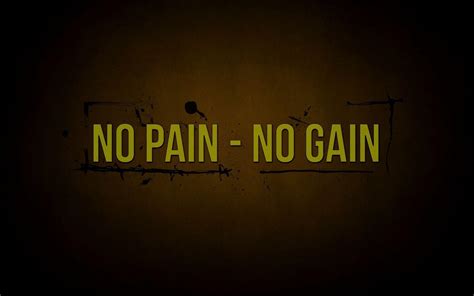 No Pain No Gain Wallpaper