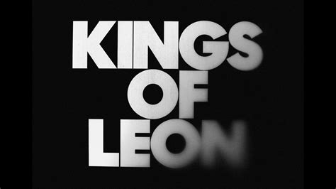 Kings Of Leon — When You See Yourself on Behance