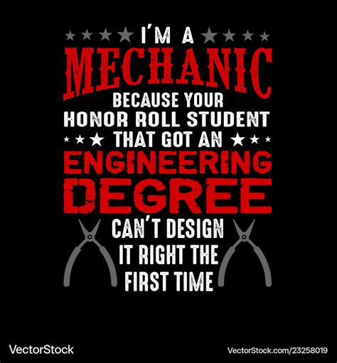 Mechanic quote and saying best for graphic goods Vector Image