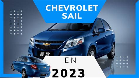 ⚠️CHEVROLET SAIL en 2023 /🟢 OPINIONES Y CONCEJOS ¿COMPRAR O NO?🤯🤯🤯 - YouTube