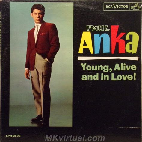 Paul Anka - Young, alive and in love