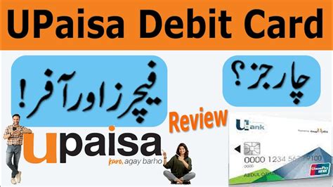 Upaisa Debit Card Features and Offer | Upaisa Atm Debit Card Charges - YouTube