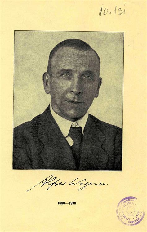 Alfred Wegener Quotes. QuotesGram