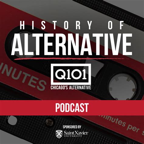 History of Alternative podcast | Q101 | 101.1 WKQX | WKQX-FM