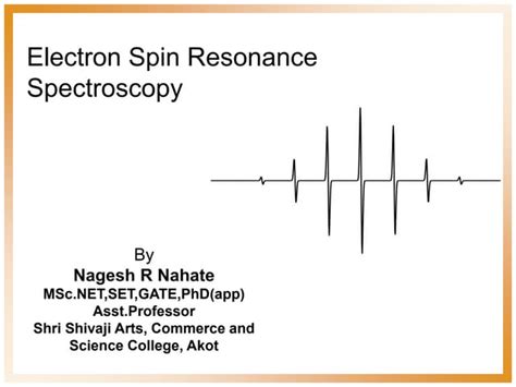 ESR spectroscopy | PPT