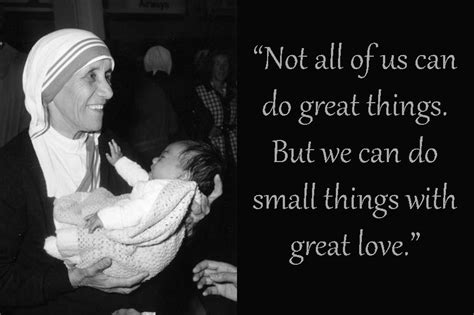 Mother Teresa Quote small things with great love – deacon rudy's notes