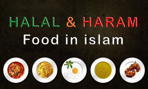 Muhammadi Site, Halal And Haram Food In Islam