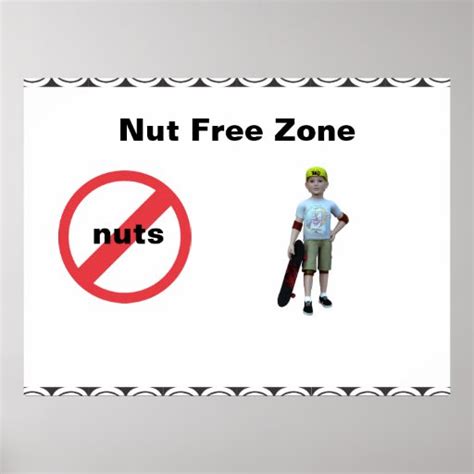 Nut Free Zone Poster | Zazzle