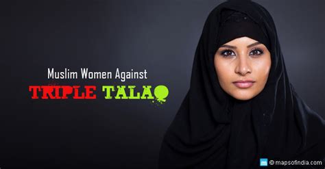 What is Triple Talaq and Why Muslim Women Want It to Go - India