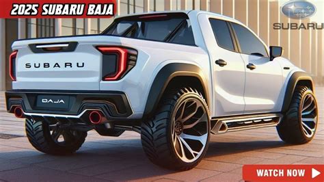 2025 Subaru Baja Small Pickup Official Reveal - FIRST LOOK!😎 - YouTube