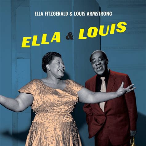 Ella Fitzgerald & Louis Armstrong: Ella & Louis - Jazz Journal