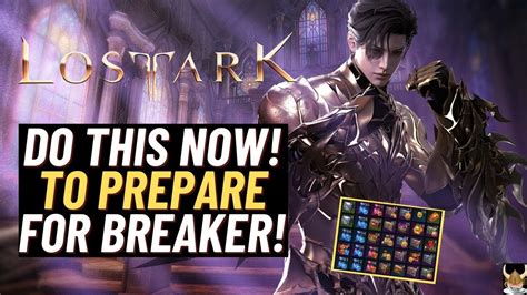 Lost Ark Do this Now to Prepare for Breaker ~BREAKER PREP GUIDE SAVE ALL FROG MATTS!~ coming 03/ ...