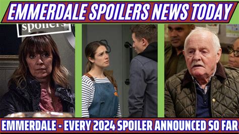 Emmerdale 2024 Spoilers Revealed: A Sneak Peek Into the Future! | #emmerdale - YouTube