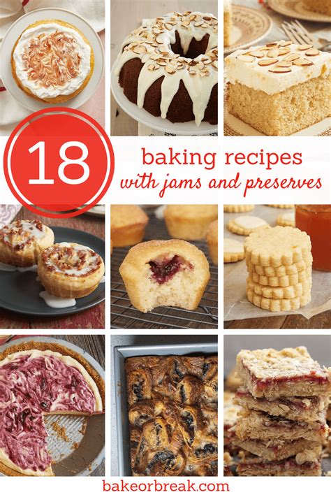 18 Baking Recipes Made with Jams and Preserves | Bake or Break