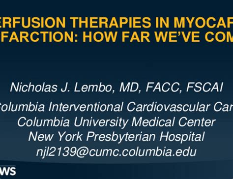 Reperfusion Therapies in Myocardial Infarction: How Far We’ve Come ...