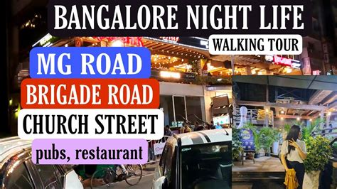 MG ROAD, BRIGADE ROAD bangalore india NIGHTLIFE CHURCH STREET AT NIGHT ...