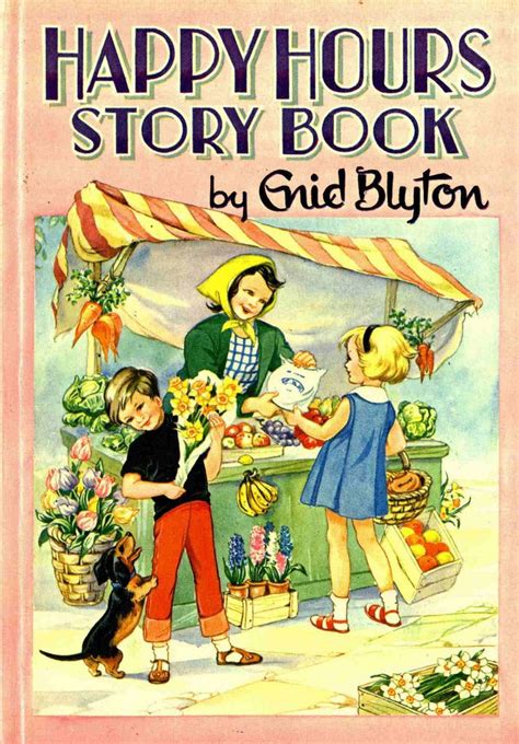 happy hours story book | Enid blyton books, Kids story books, Childrens books illustrations