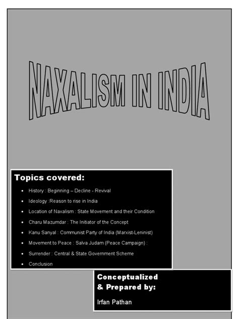 Naxalism & India | Politics Of India | Independent India