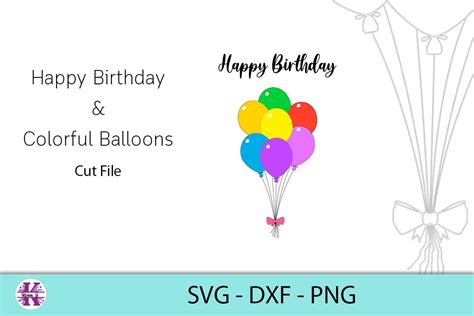 Happy Birthday & Colored Balloons SVG DXF PNG