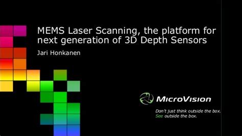 MEMS Laser Scanning, the platform for next generation of 3D Depth Sen…