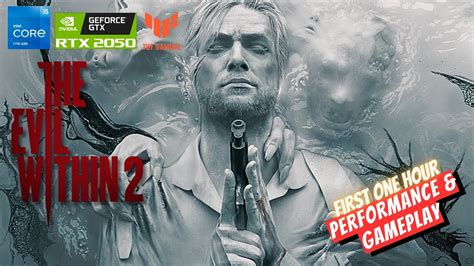 The Evil Within 2 - ASUS TUF F15 intel core i5 11th Gen RTX 2050 - YouTube