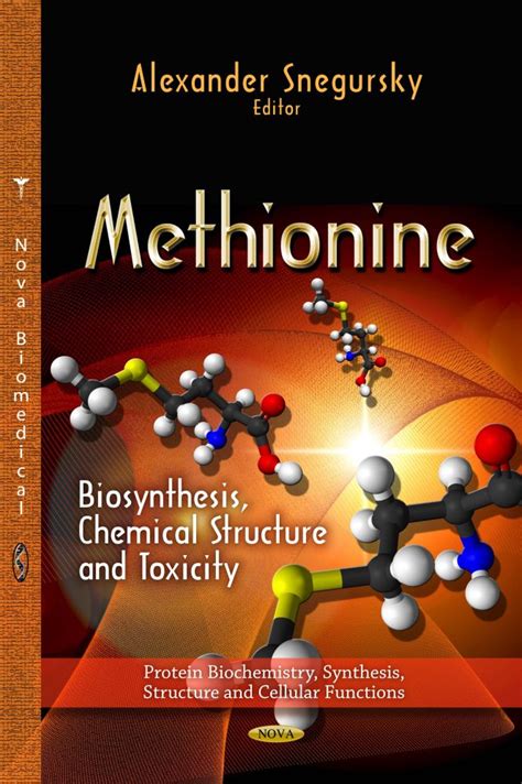 Methionine: Biosynthesis, Chemical Structure and Toxicity – Nova ...