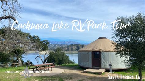 Cachuma Lake Recreation Area and RV Park Tour | Santa Barbara, CA 🏕 - YouTube