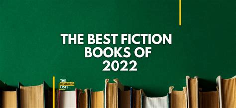 The Best Fiction Books of 2022 – The Reading Lists