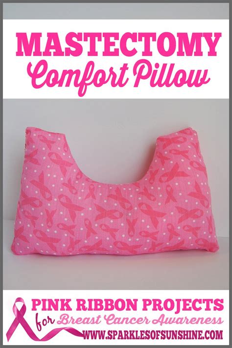 Pink Ribbon Projects ~ Mastectomy Comfort Pillow - Sparkles of Sunshine