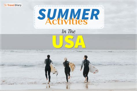 Best Summer Activities in the USA to Make the Most of Your Trip