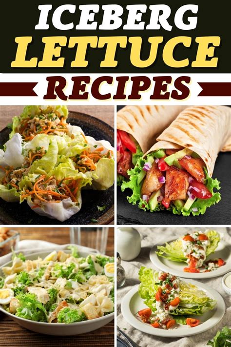 15 Easy Iceberg Lettuce Recipes - Insanely Good