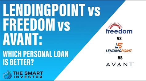 LendingPoint vs FreedomPlus vs Avant: Which Personal Loan Is Better? - YouTube