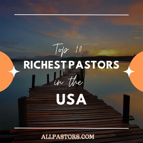 Richest Pastors in the USA