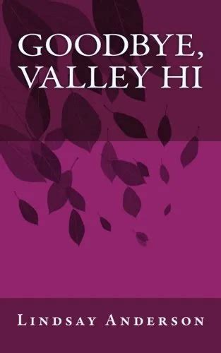 GOODBYE, VALLEY HI: Volume 58 (The Fresh Faces), Anderson 9781975631635 ...