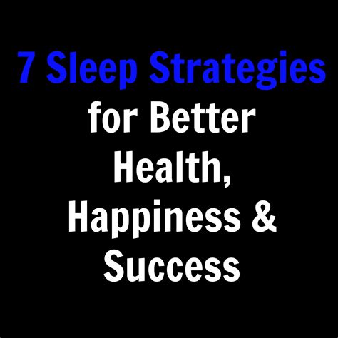 7 Sleep Strategies for Better Health, Happiness & Success - Marcy McKay