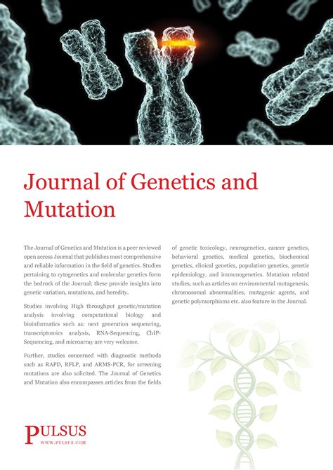 Journal of Genetics and Mutation - Peer Reviewed Open Access Jour