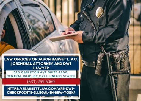 Are DWI Checkpoints Illegal In New York? – Law Offices of Jason Bassett ...