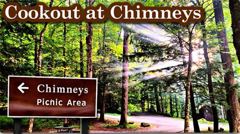 CHIMNEYS PICNIC AREA COOK OUT Great Smoky Mountains National Park - YouTube