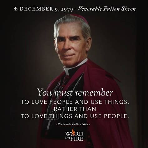 PrayerGraphics.com » “You must remember to love people and use things ...