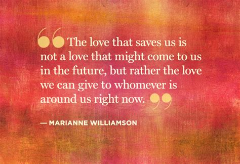 Quotes to Bring You Harmony - Marianne Williamson Quotes