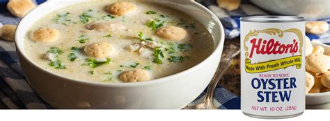 Hilton’s Oyster Stew® | Boone Brands