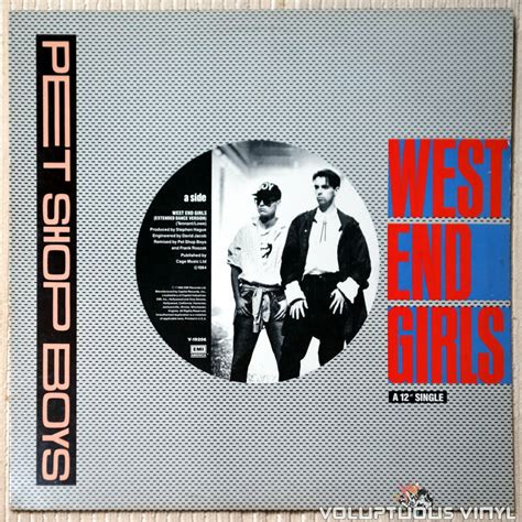 Pet Shop Boys ‎– West End Girls (1985) Vinyl, 12", Single, 33 ⅓ RPM – Voluptuous Vinyl Records