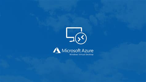 Azure Windows Virtual Desktop Benefits - Logosoft