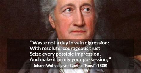 Faust quotes by Johann Wolfgang von Goethe - Kwize