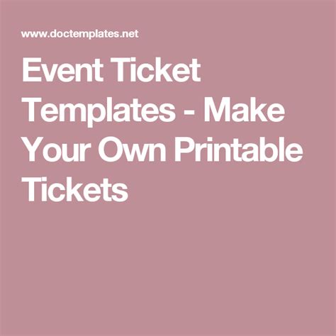 Event Ticket Templates - Make Your Own Printable Tickets | Raffle tickets template, Event ticket ...