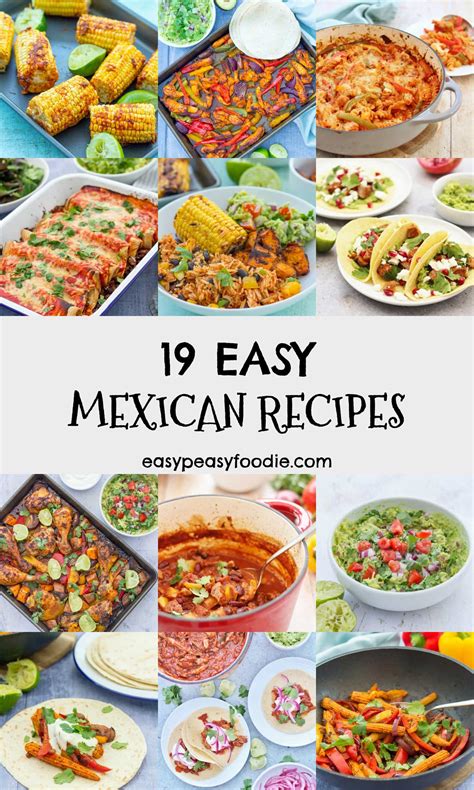 19 Easy Mexican Recipes - Easy Peasy Foodie