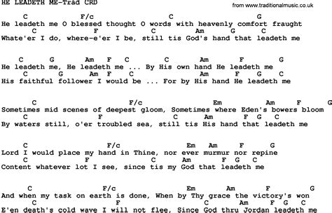 Gospel Song: He Leadeth Me-Trad, lyrics and chords.